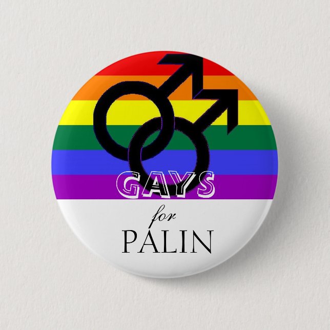 GAYS for Palin 6 Cm Round Badge (Front)