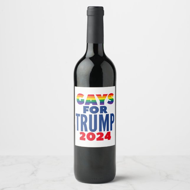 Gays For Trump 2024 Election Wine Label (Front)
