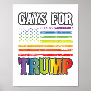 Gays For Trump LGBT Pride Gay Rainbow Flag Vote Re Poster
