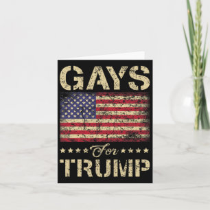 Gays For Trump Stars And Stripes American Flag  Card
