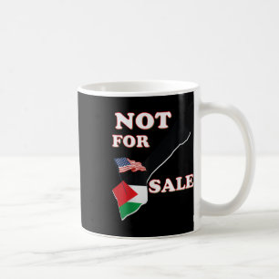 Gaza Strip Trump Not For Sale Coffee Mug