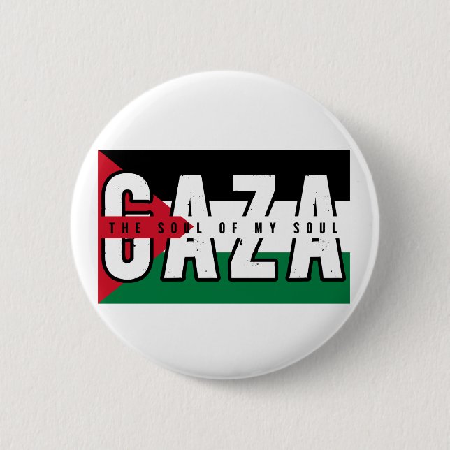 GAZA The Soul of My Soul 6 Cm Round Badge (Front)