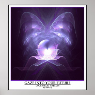 GAZE INTO YOUR FUTURE POSTER