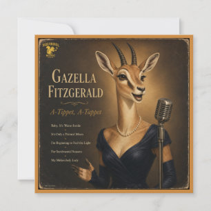 Gazella Fitzgerald: a Parody Card
