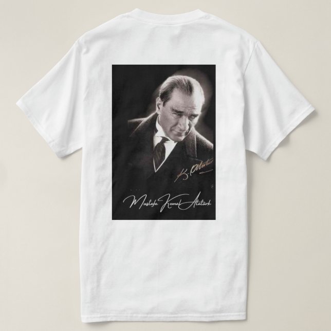 Gazi Mustafa Kemal Atatürk - T-shirt white/beyaz (Design Back)