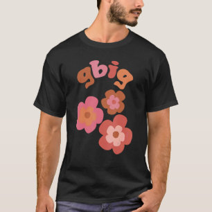 Gbig Big Little Sorority Family Matching Flowers R T-Shirt