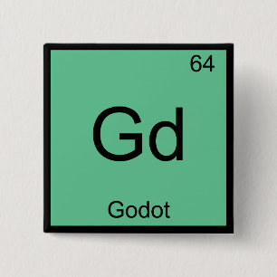 Gd - Godot Funny Chemistry Element Symbol T-Shirt 15 Cm Square Badge