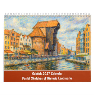 Gdańsk Pastel Sketches of Historic Landmarks Calendar