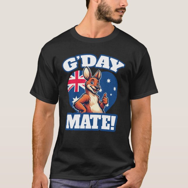 G'day Mate Australian Slang T-Shirt (Front)