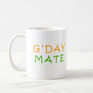 gday mate, good day mate coffee mug