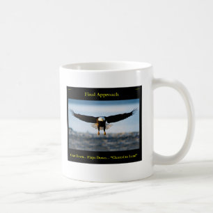 Gear Down. Flaps Down. Cleared to Land Bald Eagle Coffee Mug
