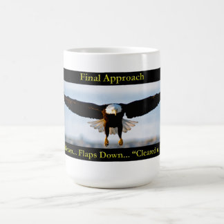Gear Down. Flaps Down. Cleared to Land Bald Eagle Coffee Mug