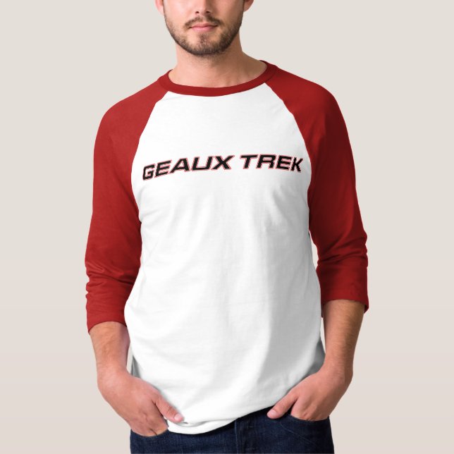 Geaux Trek T-Shirt (Front)