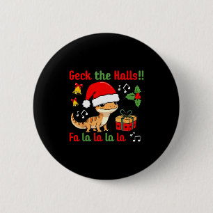 Geck The Halls Leopard Gecko Christmas Pun Pet Own 6 Cm Round Badge