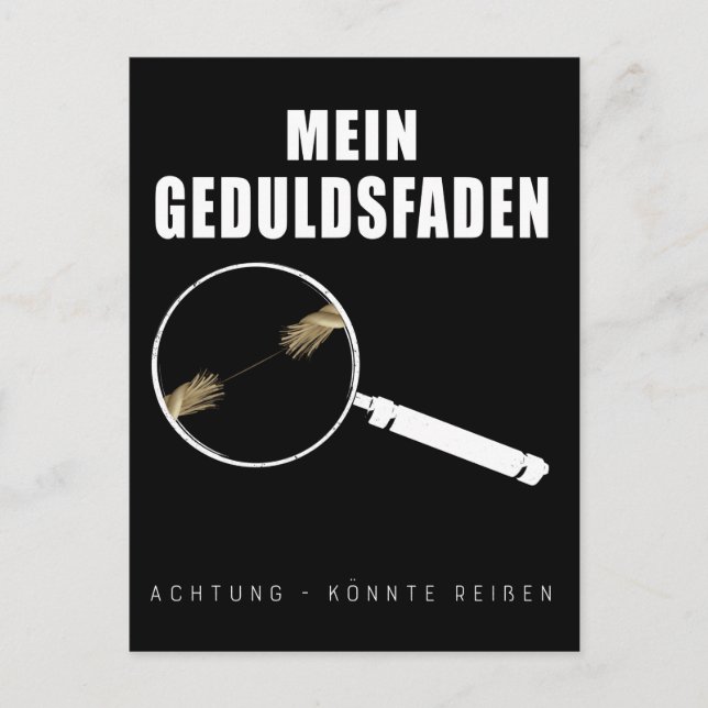 Geduldsfaden Spruch Keine Geduld Frauen Humorvoll Postcard (Front)