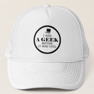 Geek Before it Was Cool Hat
