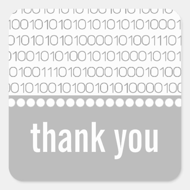 Geek Chic Binary Code Thank You Stickers, Grey Square Sticker (Front)