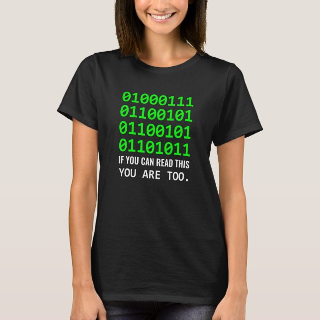 Geek Computer Binary Code Software Developer T-Shirt (Front)