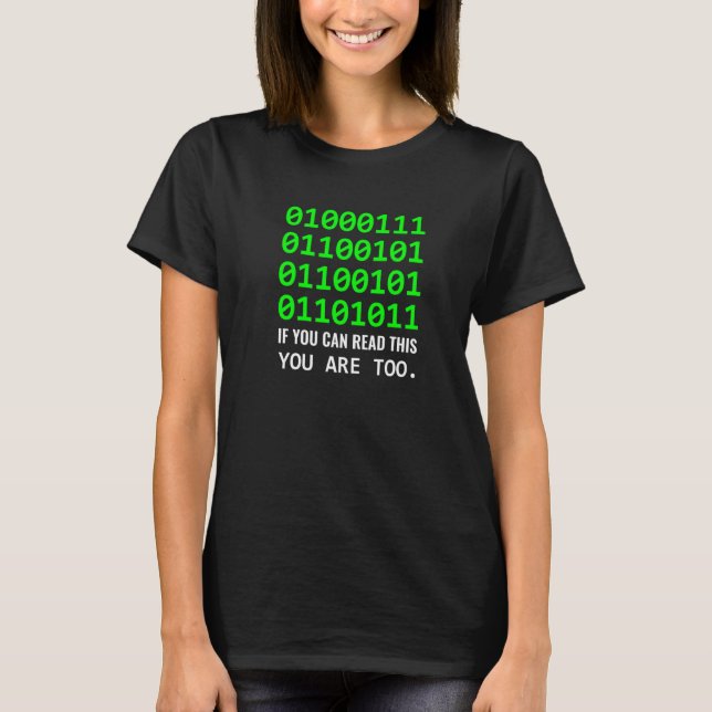 Geek Computer Binary Code Software Developer T-Shirt (Front)