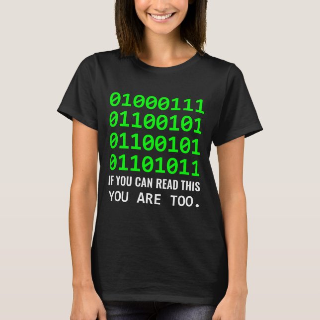 Geek Computer Binary Code Software Developer  T-Shirt (Front)