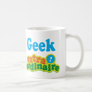 Geek Extraordinaire Gift Idea Coffee Mug