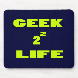 GEEK FOR LIFE MOUSE MAT