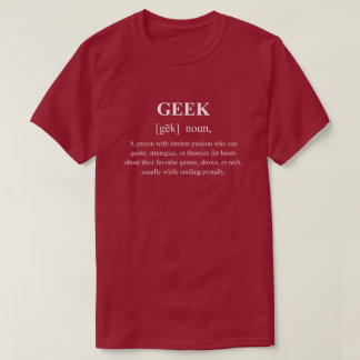 Geek Funny Game Definition With White Text Gaming T-Shirt