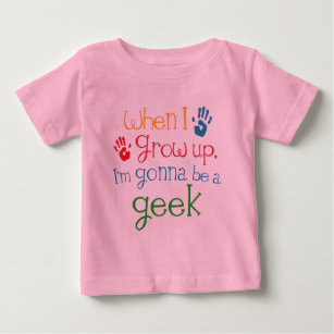 Geek (Future) Child Baby T-Shirt