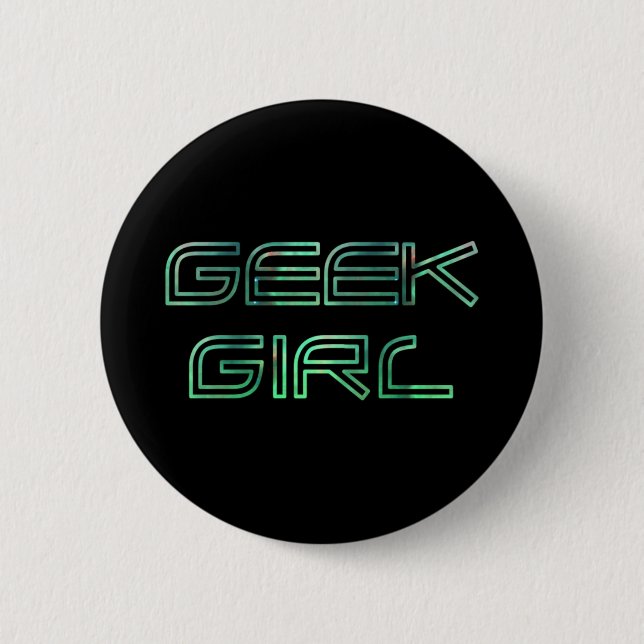 geek girl 6 cm round badge (Front)