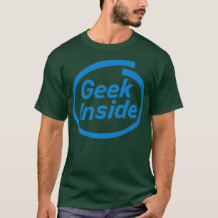 Geek Inside funny computers linu nerd comics T-Shirt