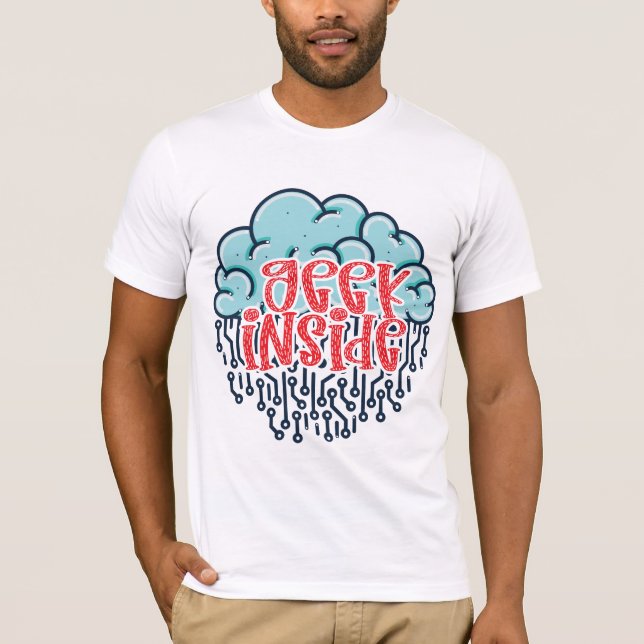 Geek Inside T-Shirt (Front)