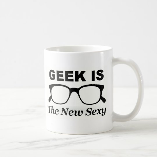 Geek is the new sexy coffee mug