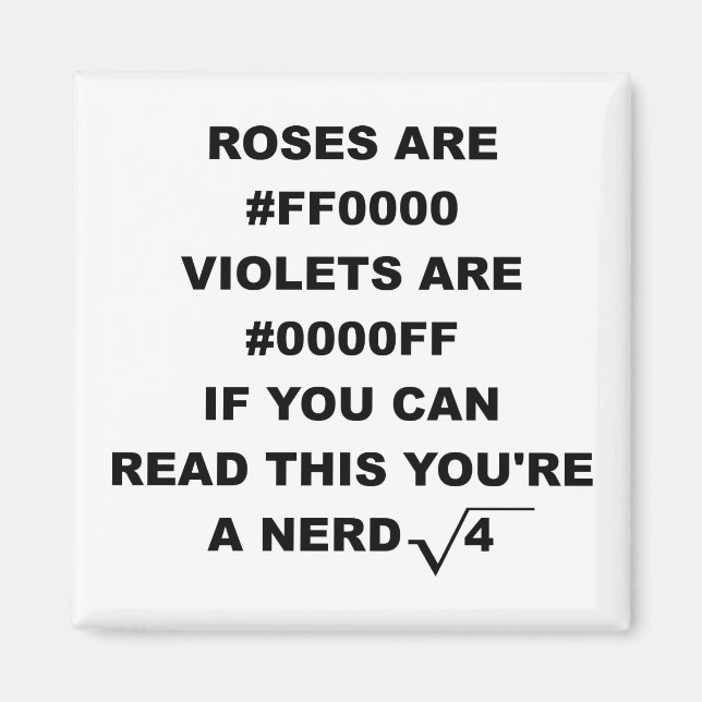 Geek Nerd Poetry Funny Fridge Magnet Roses Are Red (Front)