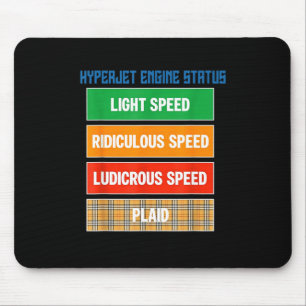Geek Nerdy Hyperjet Engine Status Design Mouse Mat