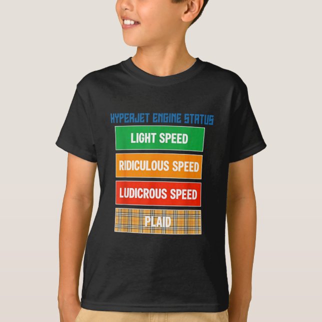 Geek Nerdy Hyperjet Engine Status Design T-Shirt (Front)
