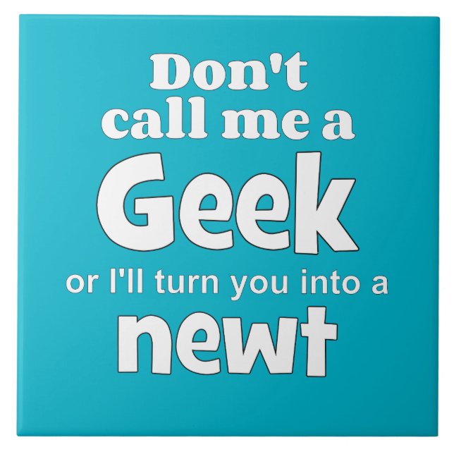 Geek newt wf tile (Front)