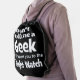 Geek Night Watch wf Drawstring Bag (Insitu)