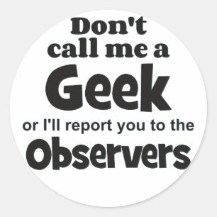 Geek Observers bf Classic Round Sticker