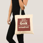 Geek screwdriver wf tote bag (Front (Product))