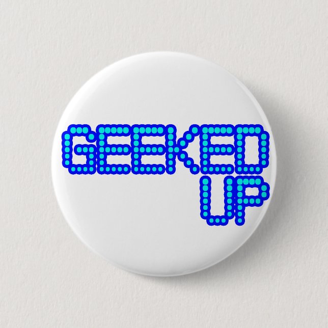 GEEKED UP blue jerkin jerk dance guys an girls 6 Cm Round Badge (Front)
