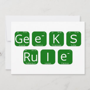 Geeks Rule Periodic Table Slogan Invitation
