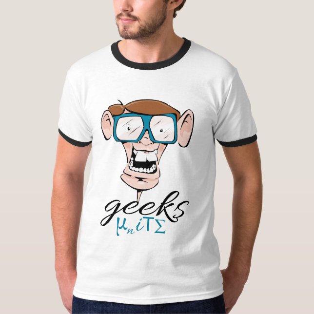 Geeks Unite T-Shirt (Front)