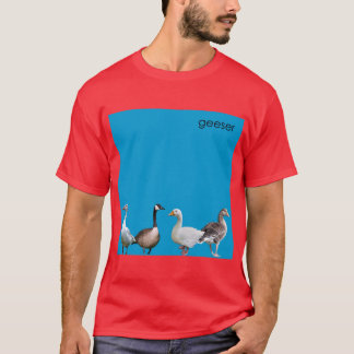 Geeser girl boy T-Shirt