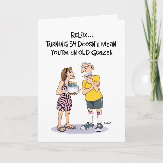 Geezer's 54th Birthday Humour Card (Front)