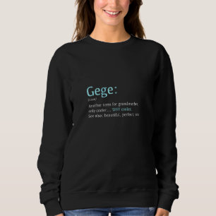 Gege Funny Definition Noun Another Term Zip Sweatshirt