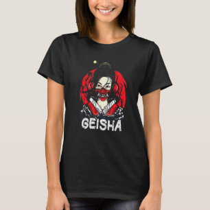 Geisha Japan Culture Japanese Geisha Women T-Shirt
