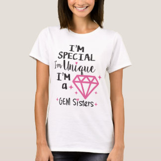 GEM Sisters - I'm a GEM T-Shirt