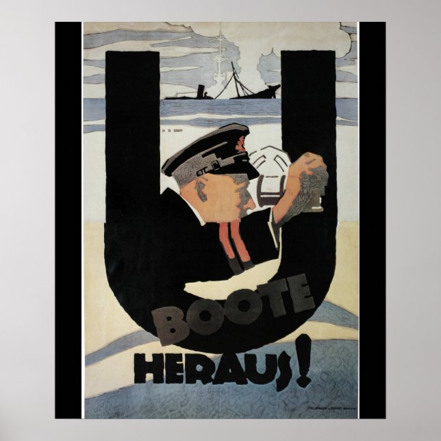 gemany U Boote Heraus_Propaganda Poster (Front)