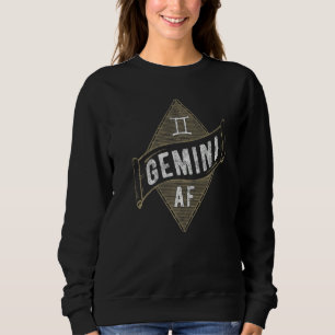 Gemini Af Astrology Gemini Zodiac Birthday 1 Sweatshirt