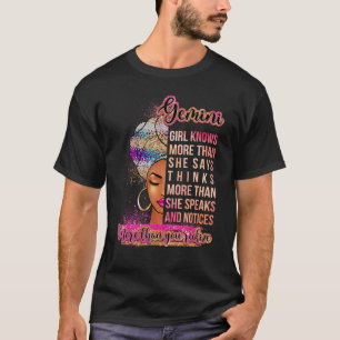 Gemini Girl Afro Melanin Queen Birthday  For Black T-Shirt